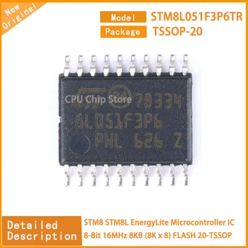 10 бр./лот Нов оригинален STM8L051F3P6TR STM8L051 STM8 STM8L на чип за микроконтролера EnergyLite 8-битова 16 Mhz 8 KB (8К x 8) FLASH 20-TSSOP
